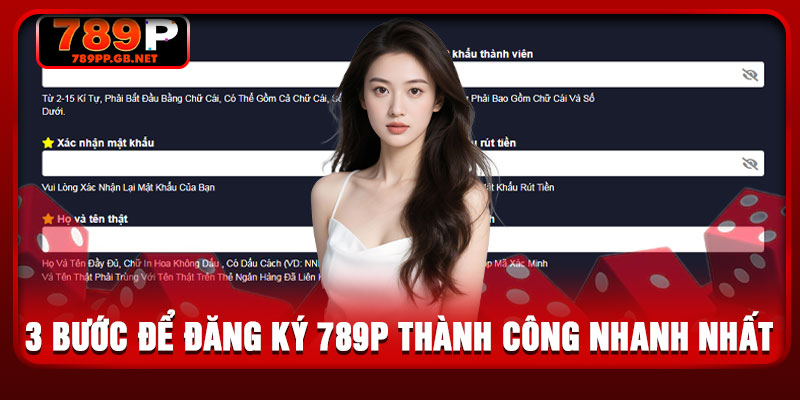 3 bước để đăng ký 789P thành công nhanh nhất